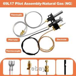 69L17 69L1701 J4117 904405 Pilot Assembly Natural Gas NG Replacement Parts108