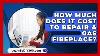 How Much Does It Cost To Repair A Gas Fireplace Learntodiy360 Com