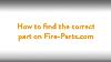 How To Find The Correct Part On Fire Parts Com